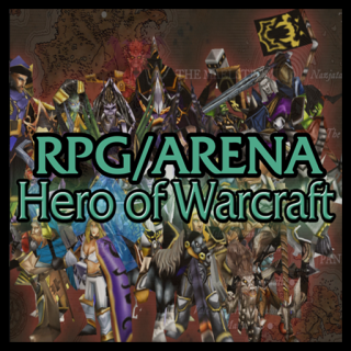 Проект Hero of Warcraft [RPGArena] (2 сезон)