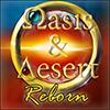 Проект Oasis and Desert: Reborn